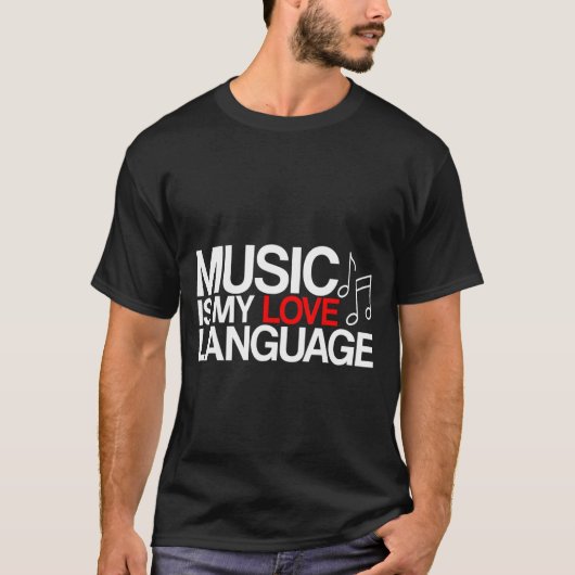 Music Is My Love Language Tシャツ (正面)
