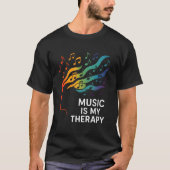 Music Is My Therapy Tシャツ (正面)