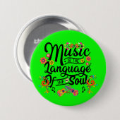 Music Is The Language Of The Soul 缶バッジ (正面&裏面)