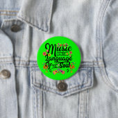 Music Is The Language Of The Soul 缶バッジ (インサイチュ)