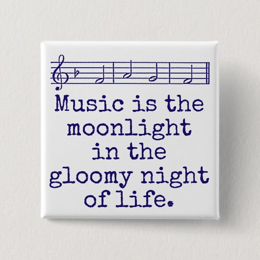 Music Is The Moonlight – ミュージック引用文 缶バッジ (正面)