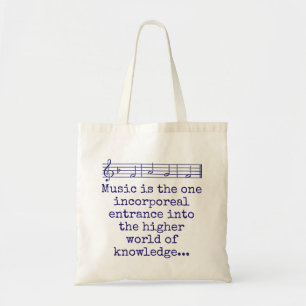Music Is The One Incorporeal Entrance - Music Quot トートバッグ