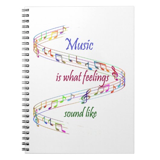 Music is what Feelings Sound Like Inspirational ノートブック (正面)