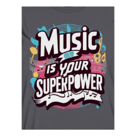 Music Is Your Superpower オプション2 ポスター
