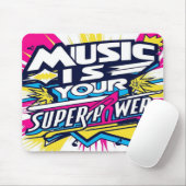 Music Is Your Superpower オプション2 マウスパッド (マウス)
