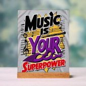 Music Is Your Superpower オプション3 アクリルサイン (ニュートラル)