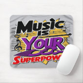 Music Is Your Superpower オプション3 マウスパッド (マウス)
