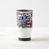 Music Is Your Superpower 2 トラベルマグ (中央)