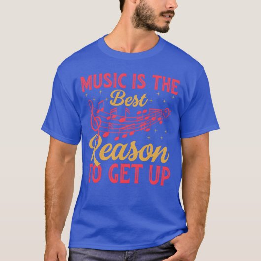 Music Ishe Best Reasono Get Up Music Lover Tシャツ (正面)