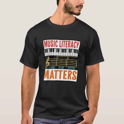 Music Literacy Matters I Like To Eat Puppies Music Tシャツ (正面)