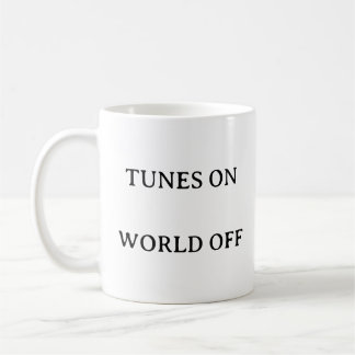 Music Lover Mug - Tunes On, World Off引用文 コーヒーマグカップ