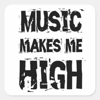 Music makes me high スクエアシール