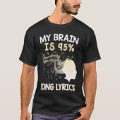 Music My Brain is 95 Song Lyrics & Cool Tシャツ (正面)