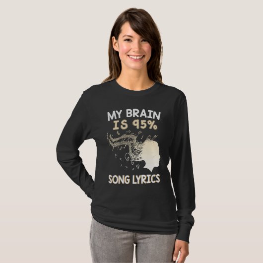 Music    My Brain is 95 Song Lyrics  & Cool Tシャツ (正面フル)