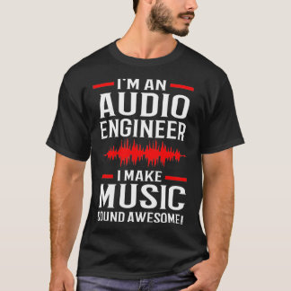 Music Producer Sound Engineer Audio Engineer  Tシャツ