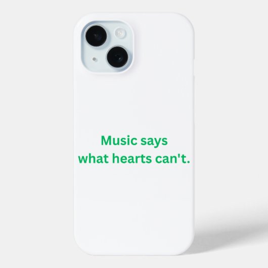Music Says What the Heart Can't Apple iPhone 15 Case-Mate iPhoneケース (裏面)