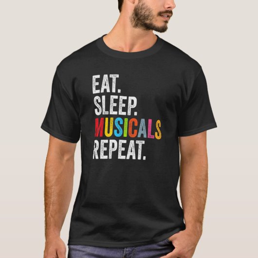 Musical For Theater Eat Sleep Musicals Repeat Vint Tシャツ (正面)