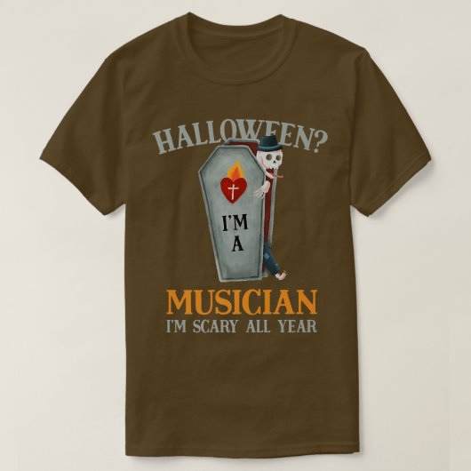 Musician I'm Scary All Year Instrumentalist Hallow Tシャツ (デザイン正面)