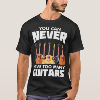 MusicianPickedのギタリストが多すぎることは決して不可能 Tシャツ