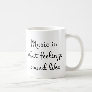 musicIsWhatFeelingsSoundLike コーヒーマグカップ