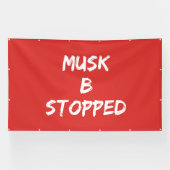 MUSK B ストップ 横断幕 (横)