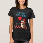 Muskrat Love Forever With You  Tシャツ (正面)