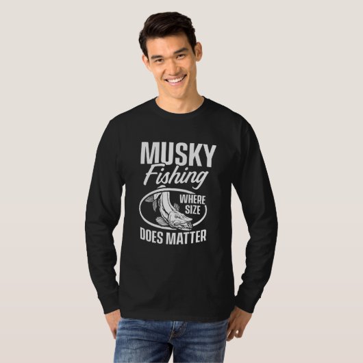 Musky Fishing Where Size Does Matter Tシャツ (正面フル)