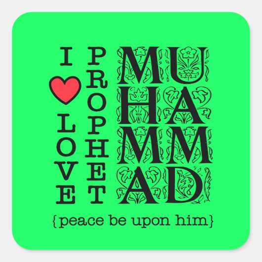 Muslim Islamic Gift – Love & Respect for Prophet スクエアシール (正面)