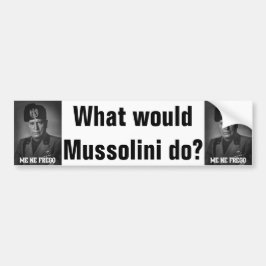 Mussolini 1 バンパーステッカー