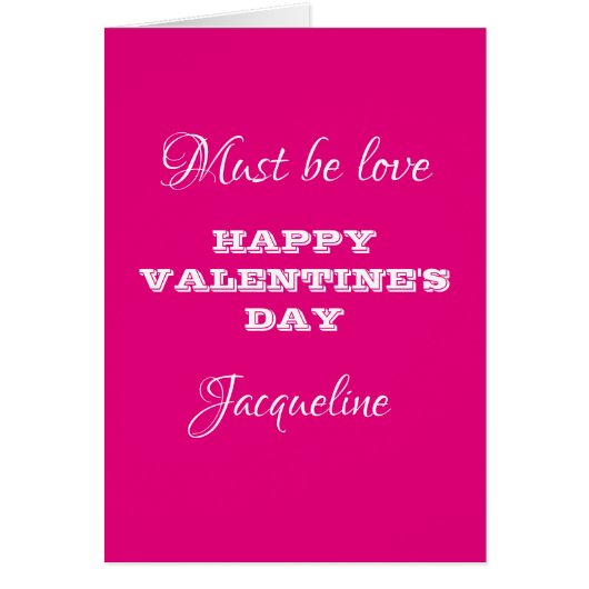 Must Be Love Script Name Pink Valentine's Day Card (正面)
