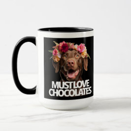 Must Love Chocolates brown labrador retriever マグカップ