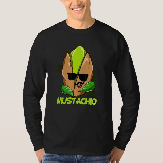 Mustachio Pistachio Mustache Nut Pistachios Tシャツ (正面)