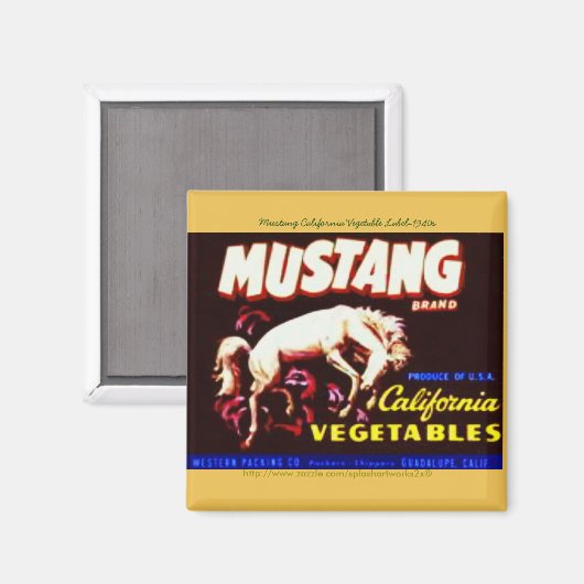 "Mustang California Vegetable Label-1940s" マグネット (正面/裏面)