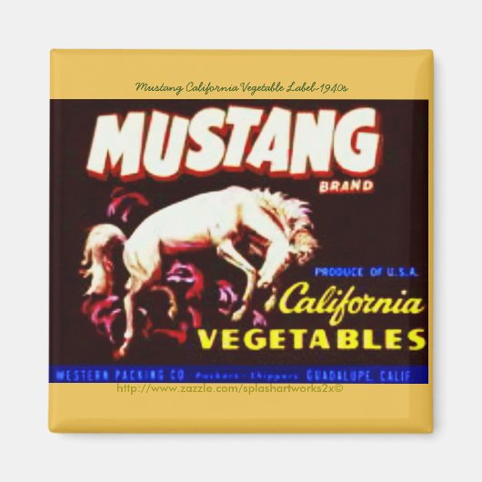 "Mustang California Vegetable Label-1940s" マグネット (正面)