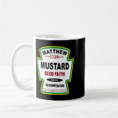 Mustard Seed Faith Matthew 17_20 Christian Condime コーヒーマグカップ (左)