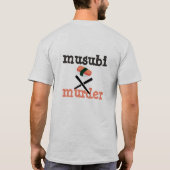 Musubiの殺害のワイシャツ Tシャツ (裏面)