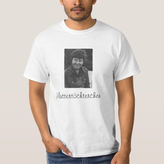 Muttertöchterchen Tシャツ (正面)