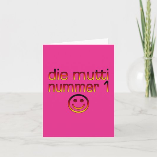 Mutti Nummer 1は死にます(ドイツ語の第1お母さん) カード (正面)
