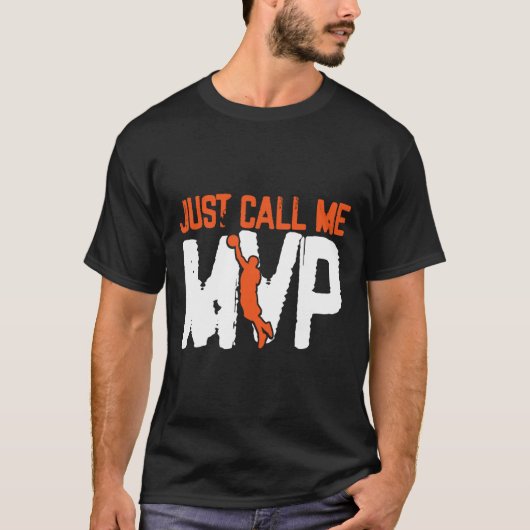 MVPバスケットボールプレーヤーに電話する Tシャツ (正面)