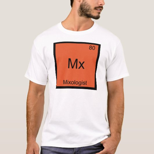 Mx - Mixologist化学要おもしろい素シンボルティー Tシャツ (正面)
