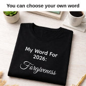 My 2026 Word of the Year Forgiveness Black Tシャツ