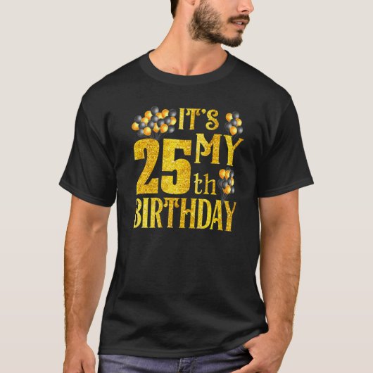 My 25誕生日Happy 1997誕生日Tee For M Tシャツ (正面)