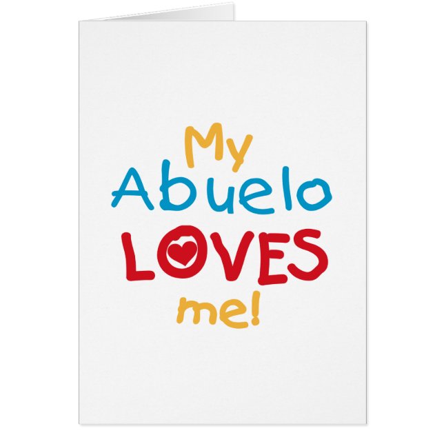 My Abuelo Loves Me Tシャツとプレゼント (正面)
