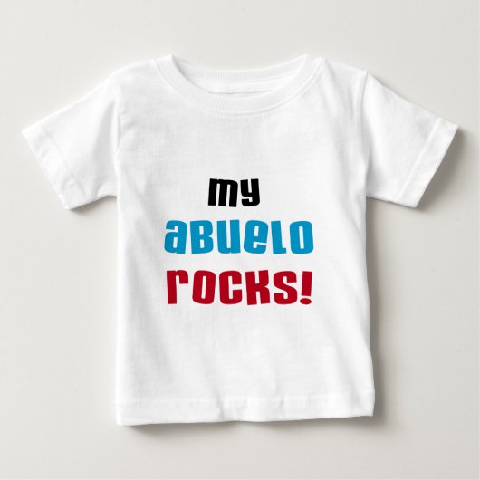 My Abuelo Rocks Tシャツとギフト ベビーTシャツ (正面)