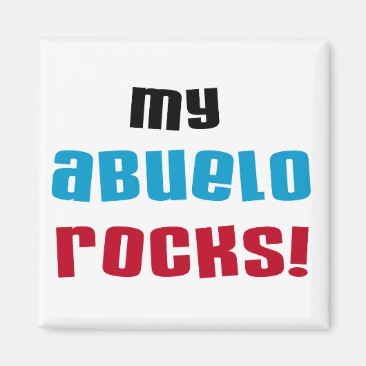 My Abuelo Rocks Tシャツとギフト マグネット (正面)