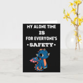 My Alone Time Is For Everyone's Safety, Funny Drag カード (黄色い花)
