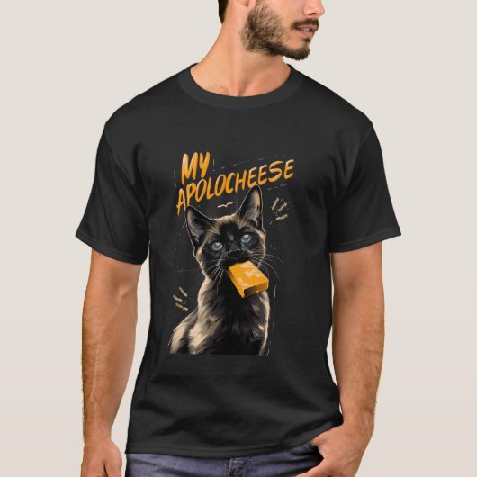 My Apolocheese Pun Kitten Siamese Siamese Cat Tシャツ (正面)