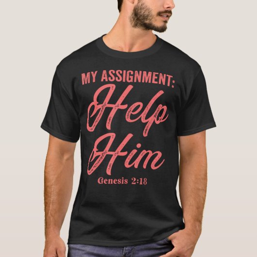 My Assignment Help Him 創世記218 キリスト教 Tシャツ (正面)