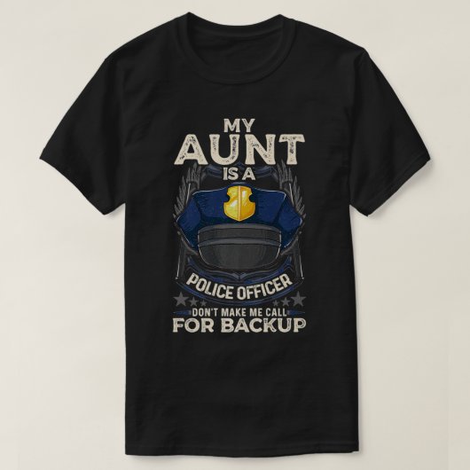 My Aunt Is A Police Officer Proud Cop Aunty Matchi Tシャツ (デザイン正面)