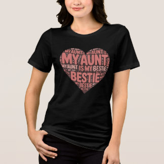 My Aunt Is My Bestie Heart トライブレンドＴシャツ